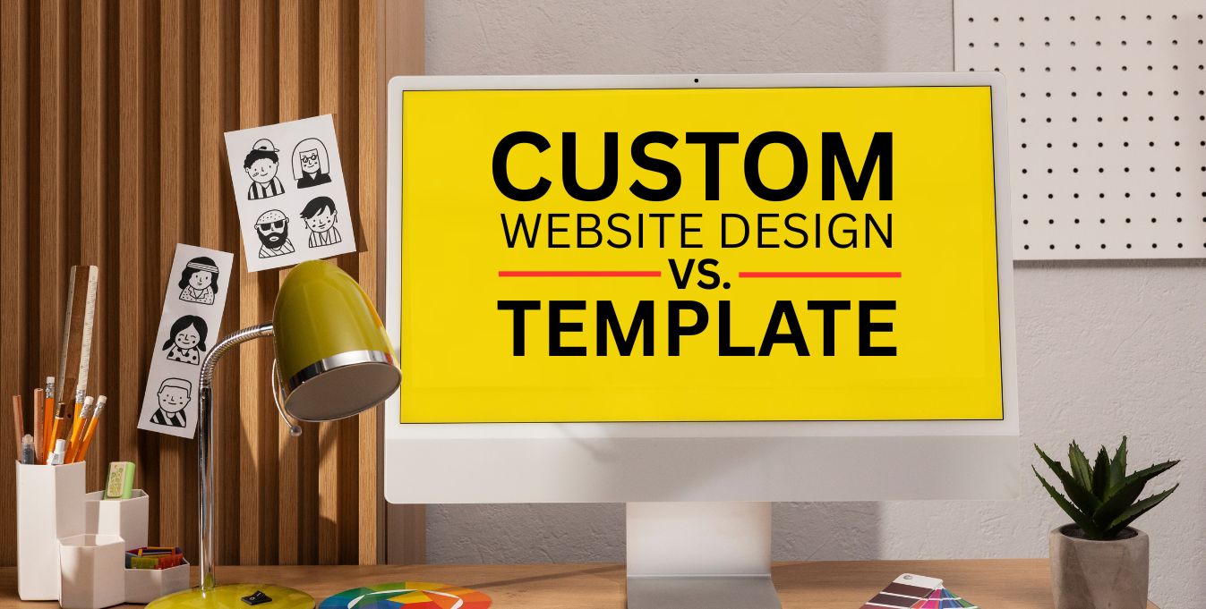 custom-website-design-vs-template-websites
